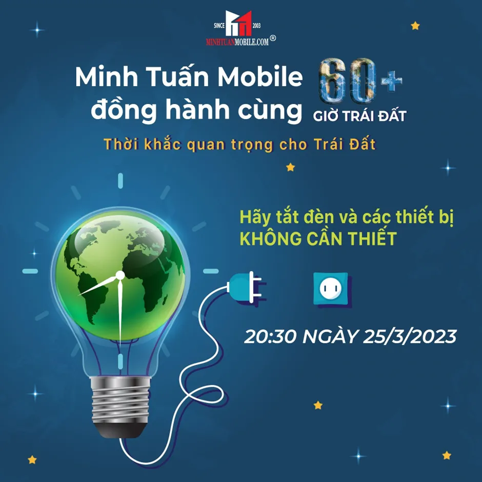 Minh Tuấn Mobile tắt đèn để lan tỏa thông điệp Giờ Trái Đất