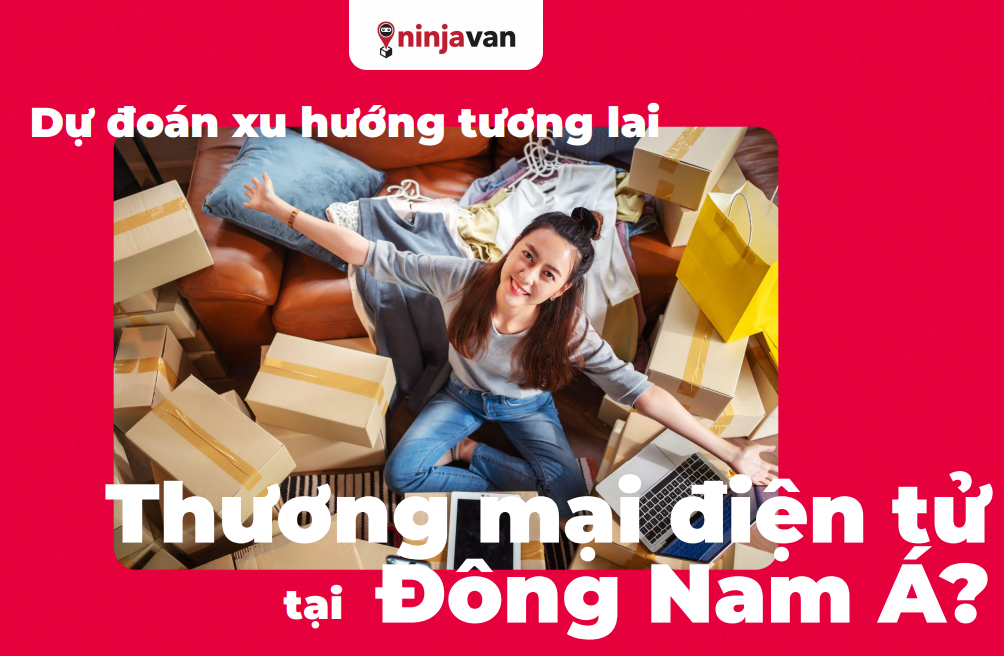 15% người cuồng mua sắm trực tuyến chiếm tới 45% giao dịch TMĐT tại Đông Nam Á