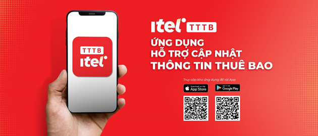 Mạng di động iTel hỗ trợ khách hàng cập nhật thông tin thuê bao chính chủ theo Nghị định 49/2017/NĐ-CP