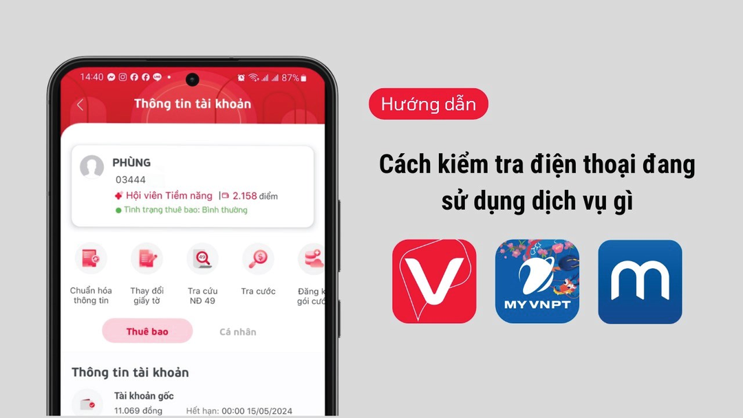 Cách kiểm tra bạn đang dùng những dịch vụ gì của nhà mạng VinaPhone, Viettel và MobiFone