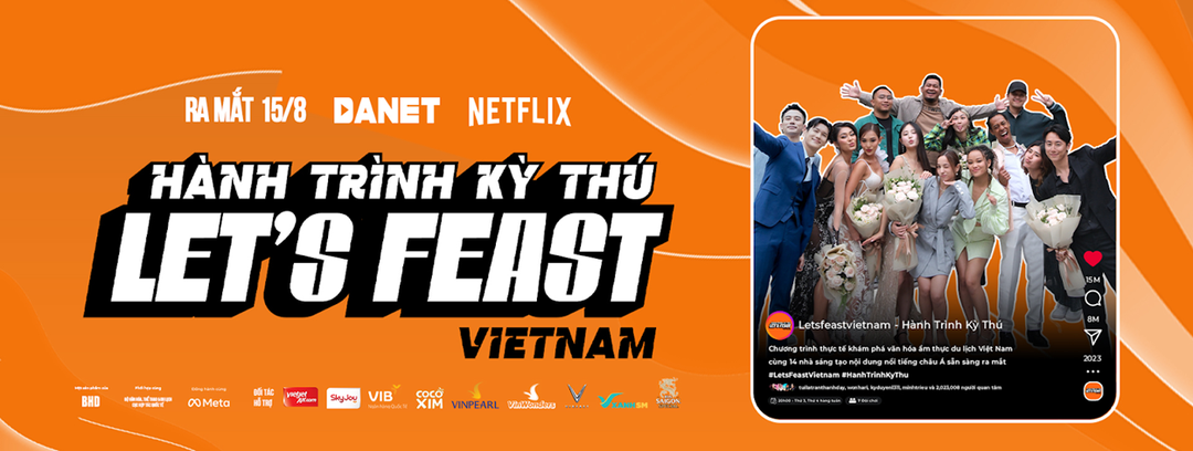 Meta ra mắt chương trình Hành Trình Kỳ Thú Let's Feast Vietnam, sẽ chiếu trên Netflix và DANET