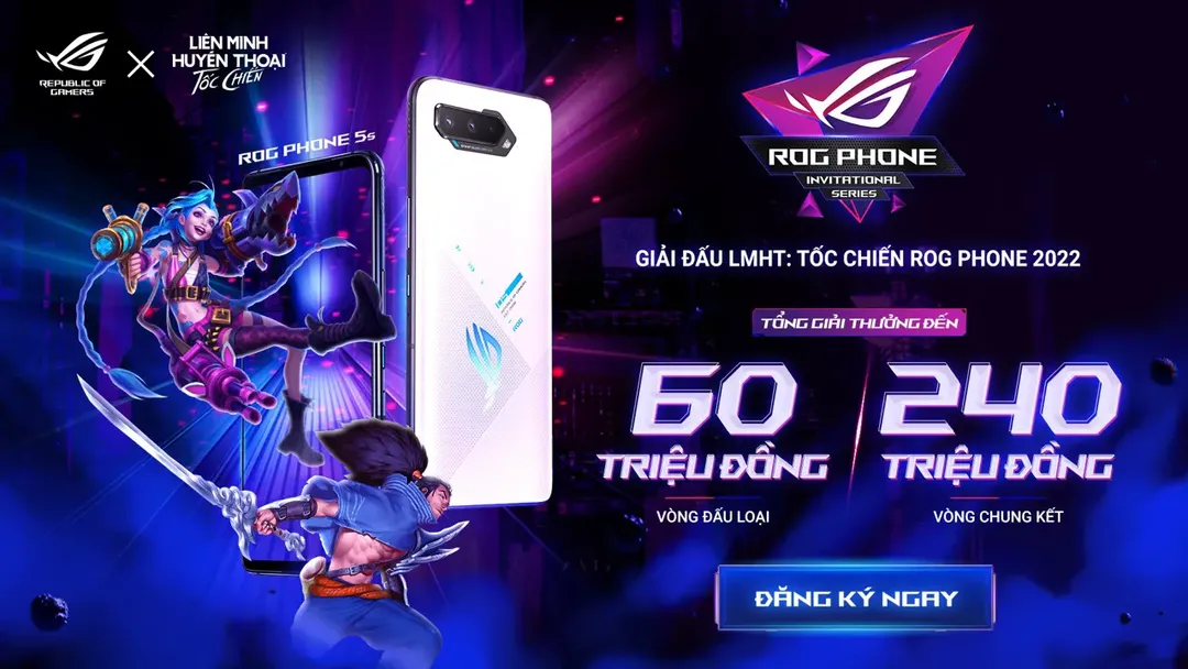 ASUS ROG và VNG công bố giải đấu ROG Phone Invitational Series 2022 bộ môn Tốc Chiến 