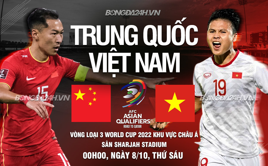 Trận Việt Nam – Trung Quốc vòng loại WC 2022: đòn tâm lý của phía Trung Quốc