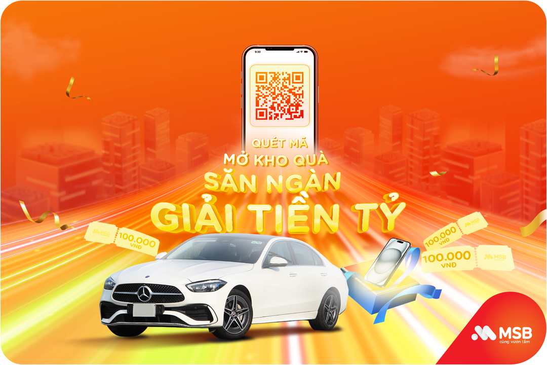 MSB dành hơn 7 tỷ đồng tặng khách hàng chuyển khoản qua QR