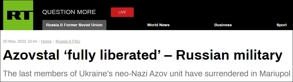 Bộ Quốc phòng Nga: đã kiểm soát hoàn toàn Nhà máy thép Azovstal, 531 người cuối cùng đã đầu hàng Bộ Quốc phòng Nga: đã kiểm soát hoàn toàn Nhà máy thép Azovstal, 531 người cuối cùng đã đầu hàng