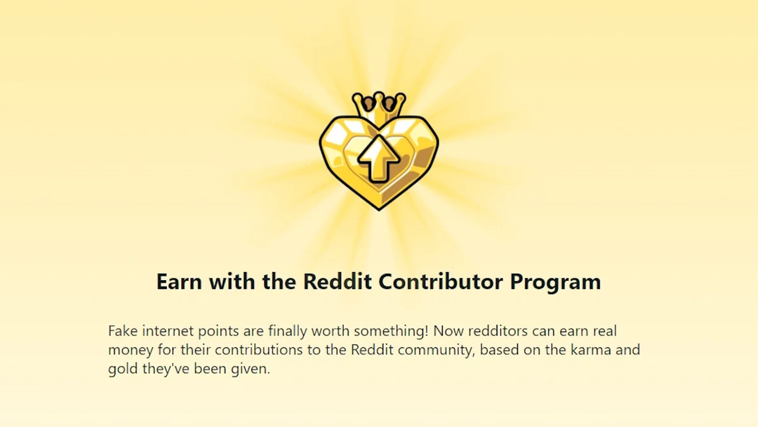 Reddit ra mắt Contributor Program: Chế meme, viết bài hay cũng ra tiền Reddit ra mắt Contributor Program: Chế meme, viết bài hay cũng ra tiền
