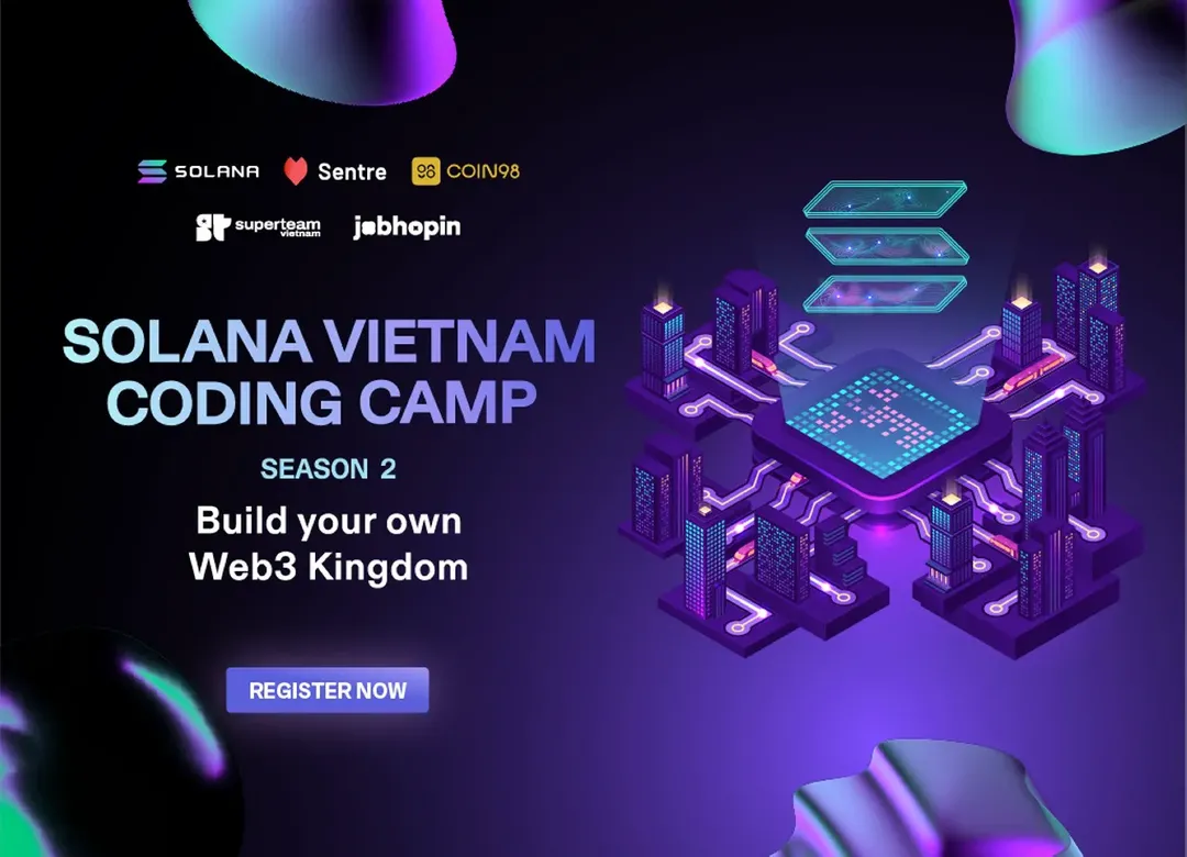 Công bố cuộc thi lập trình “Solana Vietnam Coding Camp Mùa 2”, giải thưởng lên tới 2,5 tỷ đồng Công bố cuộc thi lập trình “Solana Vietnam Coding Camp Mùa 2”, giải thưởng lên tới 2,5 tỷ đồng
